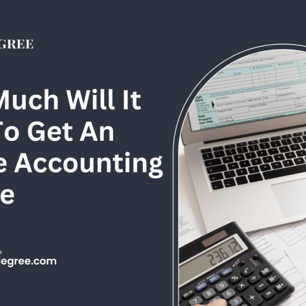 How Much Will It Cost To Get An Online Accounting Degree