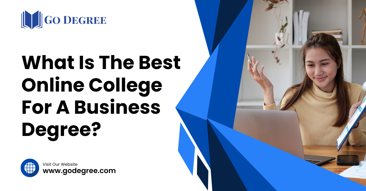 What Is The Best Online College For A Business Degree?