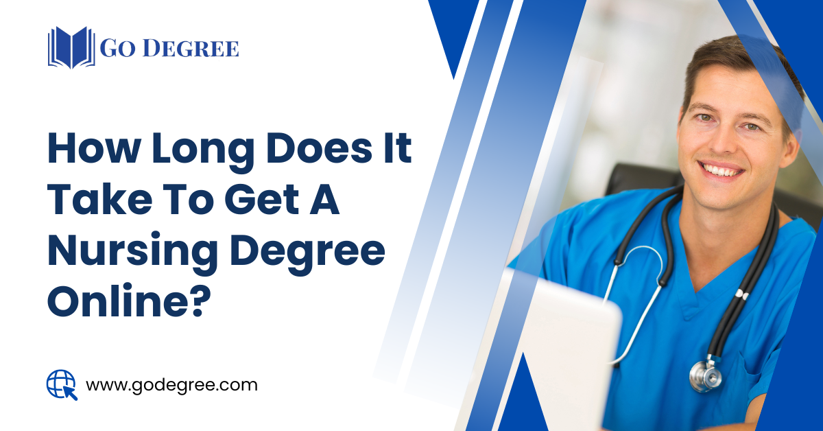 How Long Does It Take To Get A Nursing Degree Online?