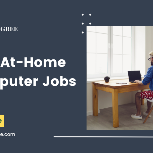 Best At-Home Computer Jobs