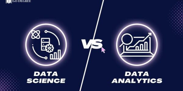 Data Science Vs. Data Analytics - Go Degree
