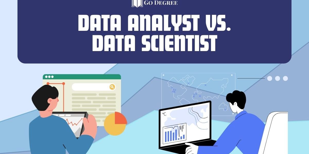 Data Analyst Vs. Data Scientist A Detailed Guide