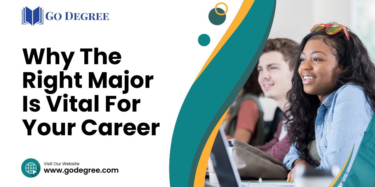 Why The Right Major Is Vital For Your Career