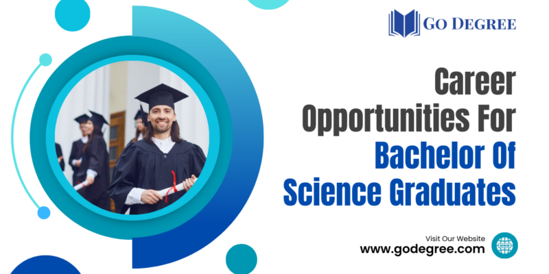 Career Opportunities for Bachelor of Science Graduates