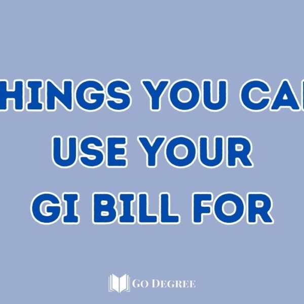 Coolest Things You Can Use Your Gi Bill For: Education And Beyond