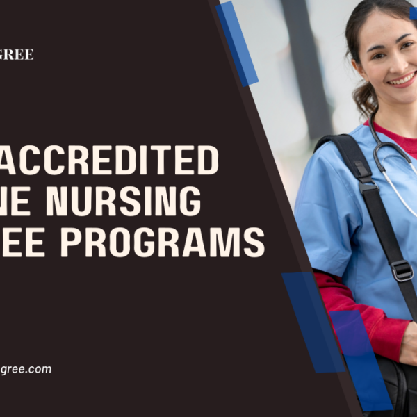 Top Accredited Online Nursing Degree Programs