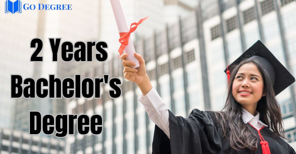 Is 2 Years a Bachelor's Degree